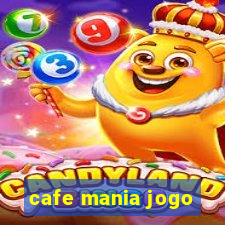 cafe mania jogo